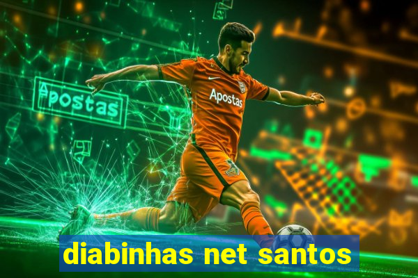 diabinhas net santos